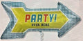Party Arrow Sign